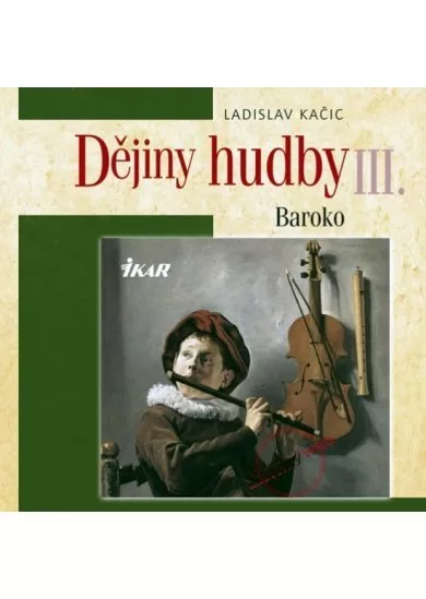 Dějiny hudby III. - Baroko (+ CD)