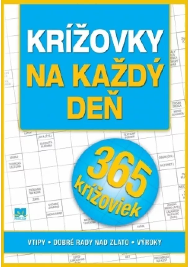 Zora Špačková - Krížovky na každý deň: vtipy - dobré rady nad zlato - výroky