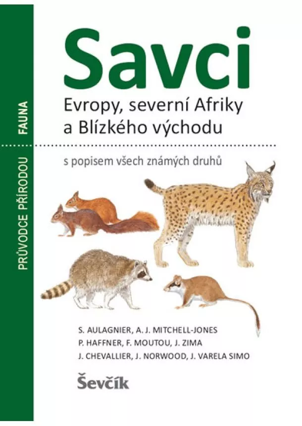 kolektiv - Savci Evropy, Severní Afriky a Blízkého východu