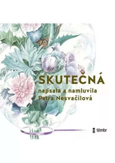 Nesvačilová Petra:  Skutečná / Audiokniha / Mp3-Cd