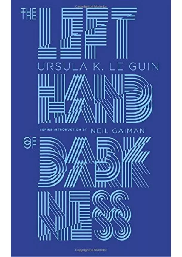 Ursula K. Le Guin - The Left Hand of Darkness