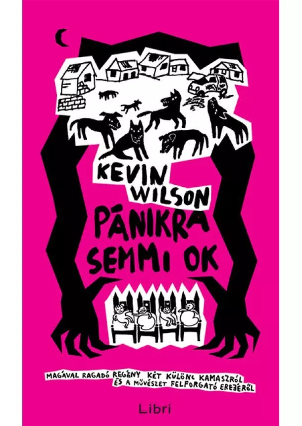 Kevin Wilson - Pánikra semmi ok