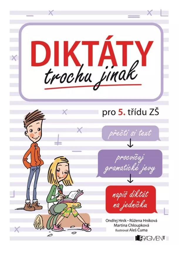 Ondřej Hník, Růžena Hníková, Martina Chloupková - Diktáty trochu jinak pro 5. třídu ZŠ