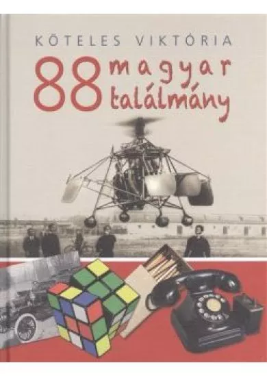 88 magyar találmány