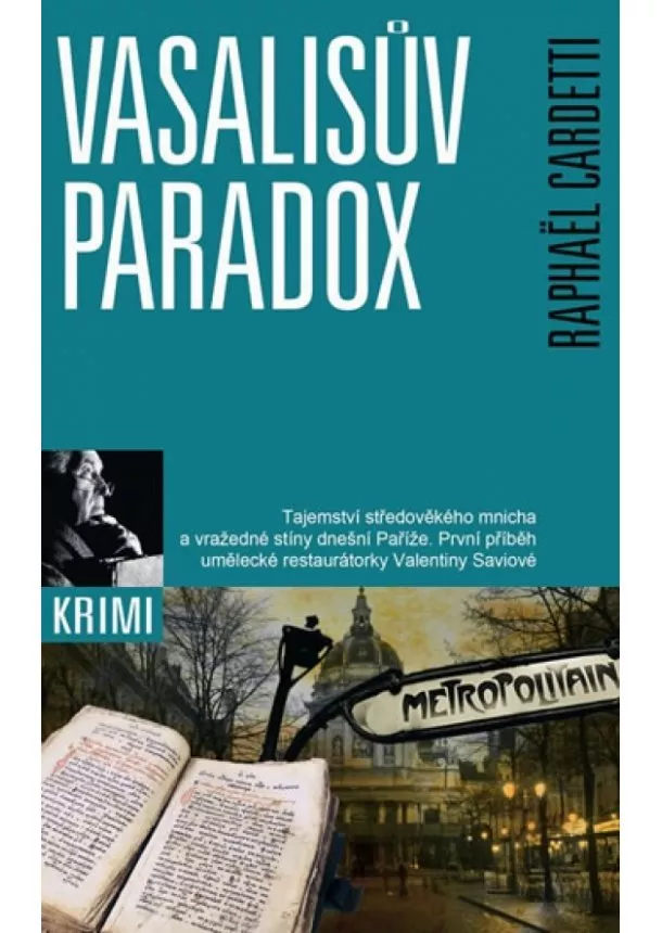 Raphael Cardetti - Vasalisův paradox