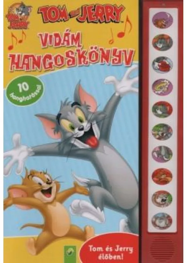 Lapozó - Tom and Jerry: Vidám hangoskönyv - 10 hanghatással