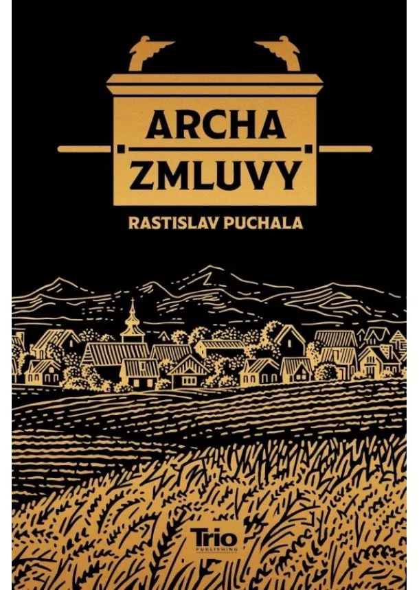 Rastislav Puchala - Archa zmluvy (2.vydanie)