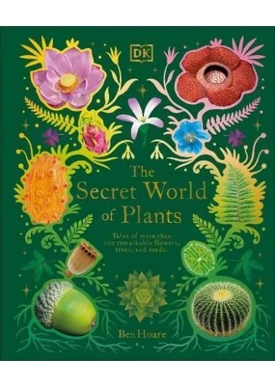 The Secret World of Plants