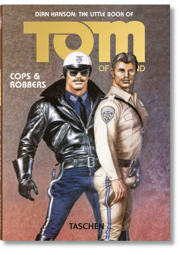 Dian Hanson, Tom of Finland - Tom of Finland, Cops & Robbers