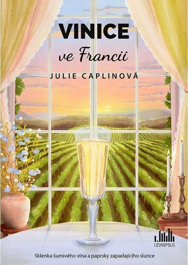 Caplinová Julie - Vinice ve Francii