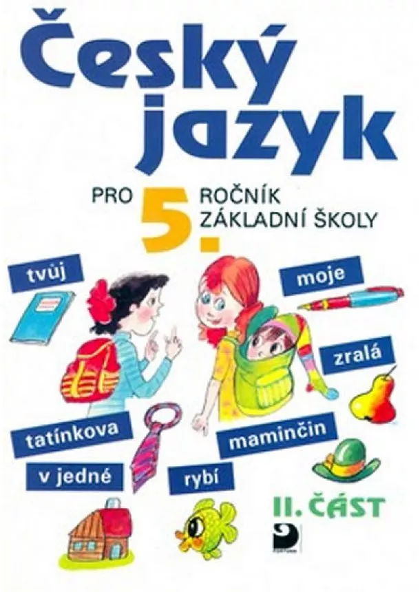 Ludmila Konopková - Český jazyk pro 5. ročník ZŠ - 2. část