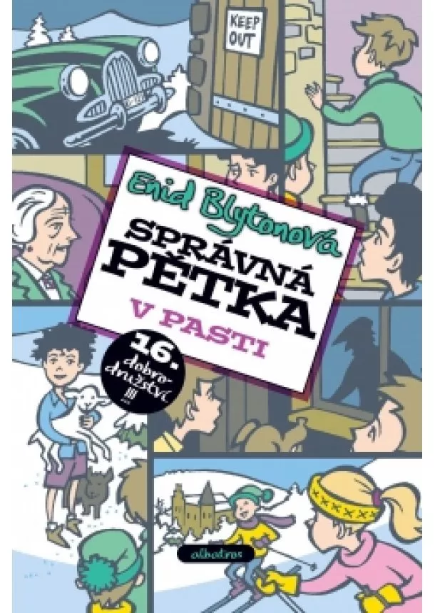 Enid Blytonová - Správná pětka v pasti