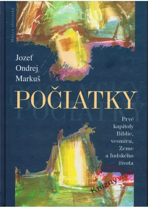 Jozef Ondrej Markuš - Počiatky