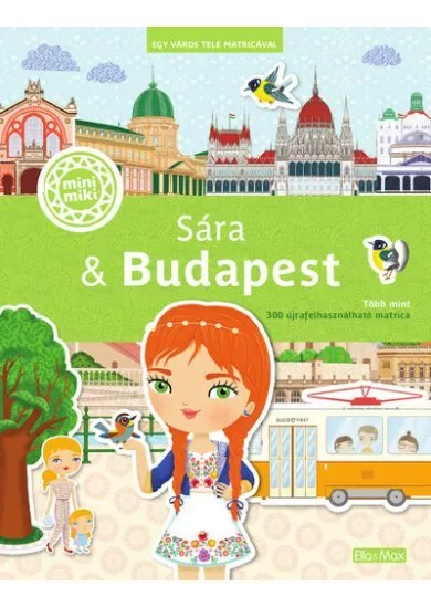 Sára + Budapest - Egy város tele matricával - minimiki