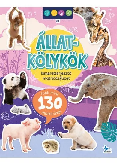 Ismeretterjesztő matricásfüzet - Állatkölykök