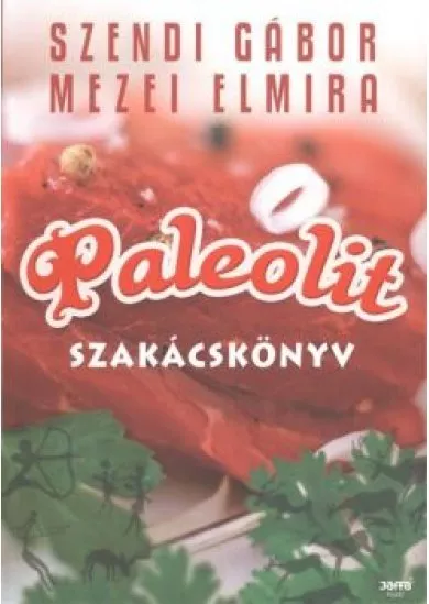 Paleolit szakácskönyv