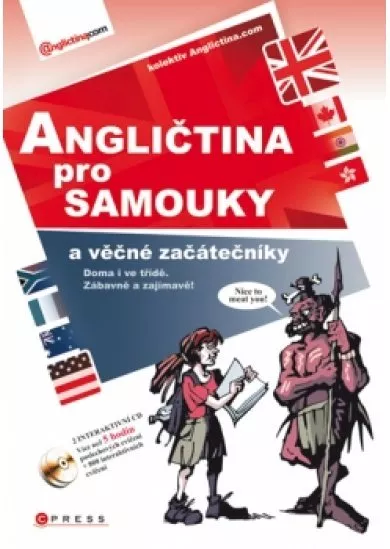 Angličtina pro samouky a věčné začátečníky + interaktivní CD