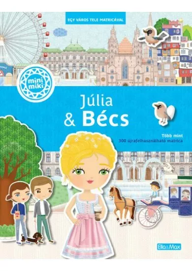 Júlia + Bécs - Egy város tele matricával - minimiki