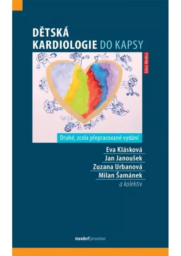 Eva Klásková, Jan Janoušek, Zuzana Urbanová - Dětská kardiologie do kapsy