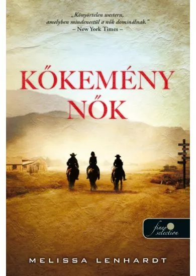 Kőkemény nők