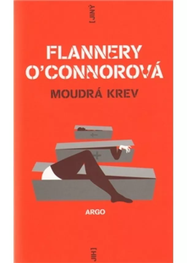 Flannery O´Connorová  - Moudrá krev