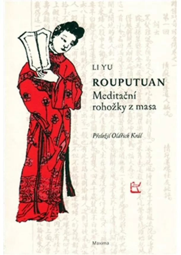 Li Yu - Rouputuan - Meditační rohožky z masa