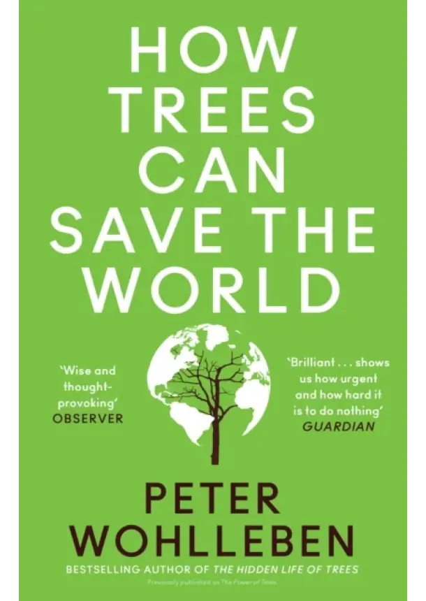 Peter Wohlleben - How Trees Can Save the World