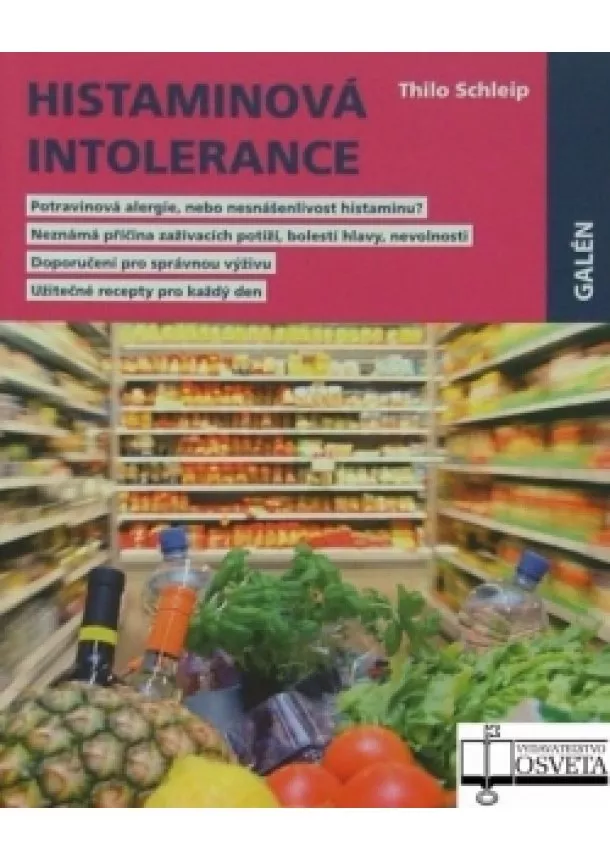 Thilo Schleip - Histaminová intolerance