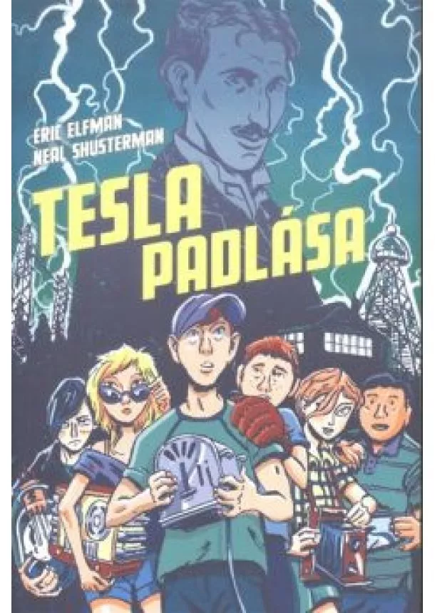 ERIC ELFMAN - NEAL SHUSTERMAN - TESLA PADLÁSA