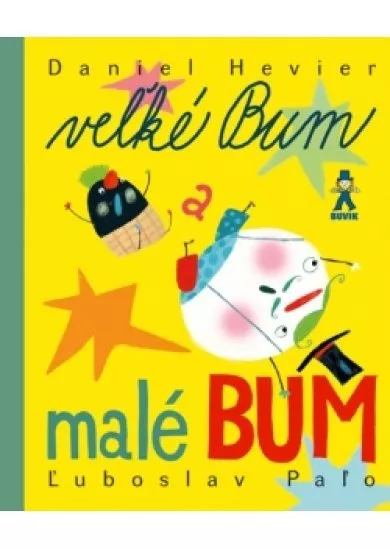 Veľké BUM a malé BUM