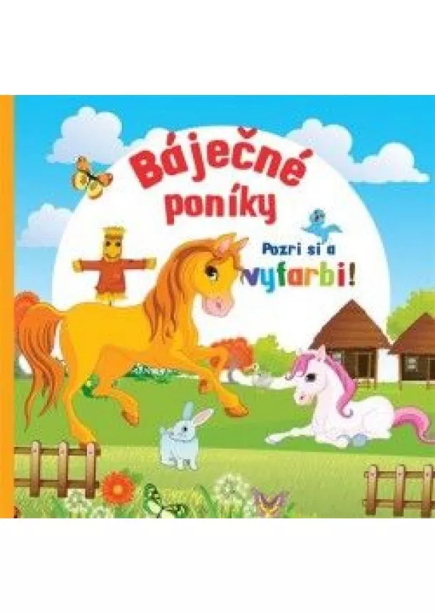 Báječné poníky - Pozri si a vyfarbi!