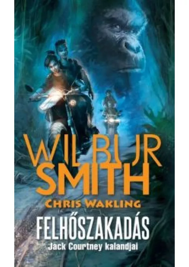 Wilbur Smith - Felhőszakadás - Jack Courtney kalandjai 1.