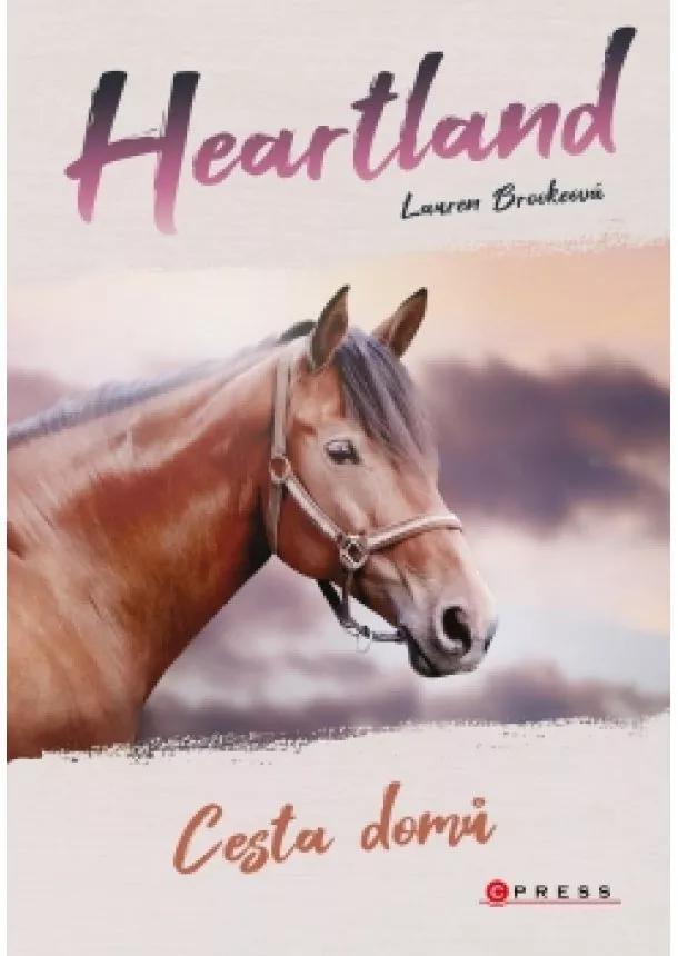 Lauren Brookeová - Heartland: Cesta domů