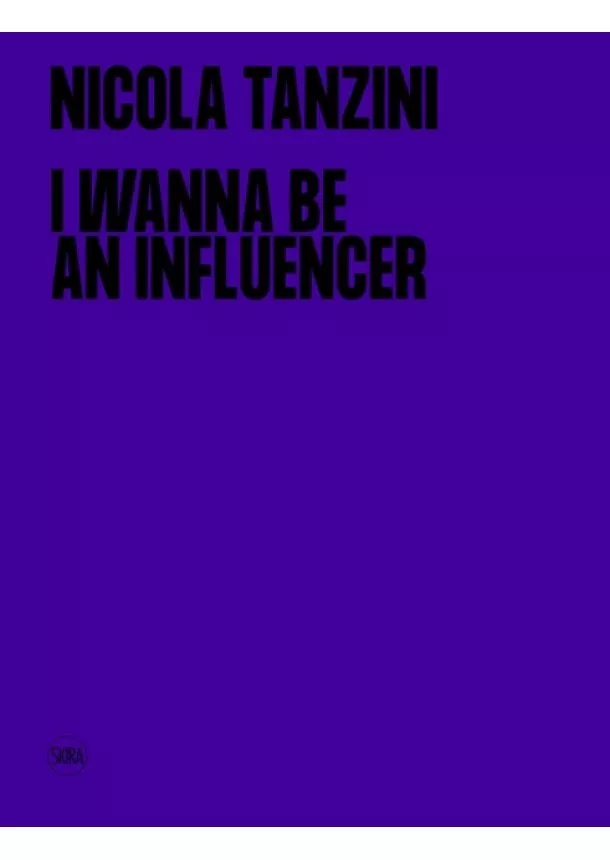 I Wanna Be An Influencer (Bilingual edition)