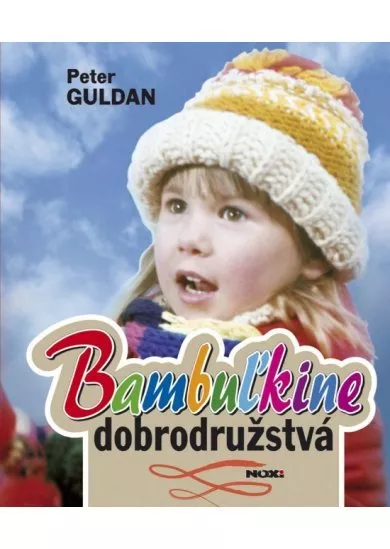 Bambuľkine dobrodružstvá, 2.vydanie