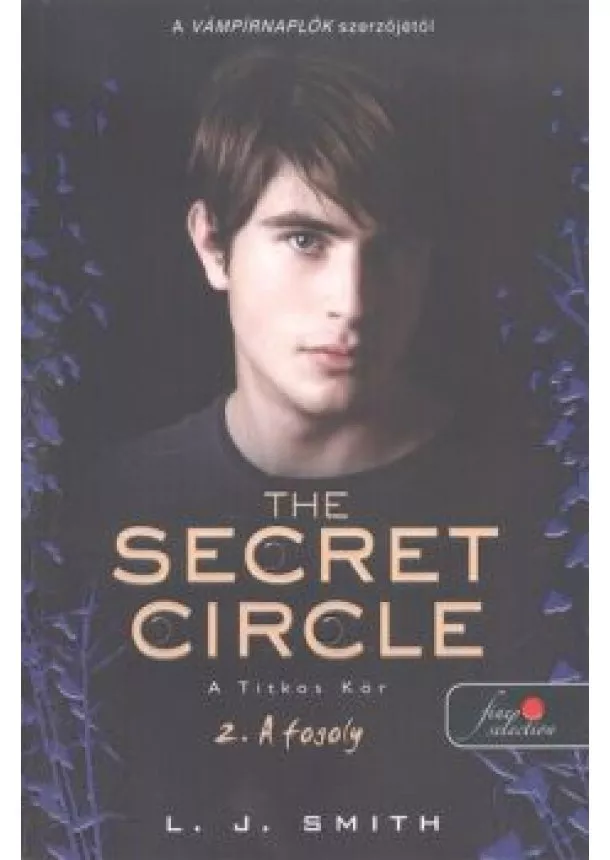 L. J. Smith - The Secret Circle - A titkos kör 2. : A fogoly /Puha