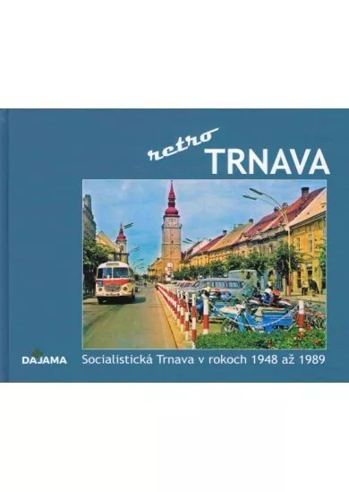 Trnava - retro