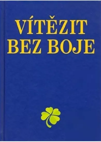 Vítězit bez boje