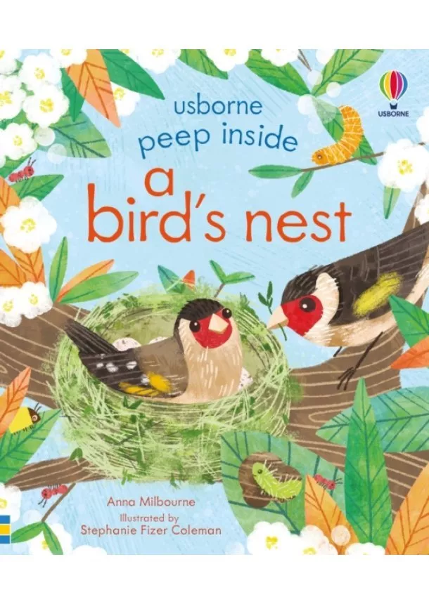 Anna Milbourne - Peep Inside a Birds Nest