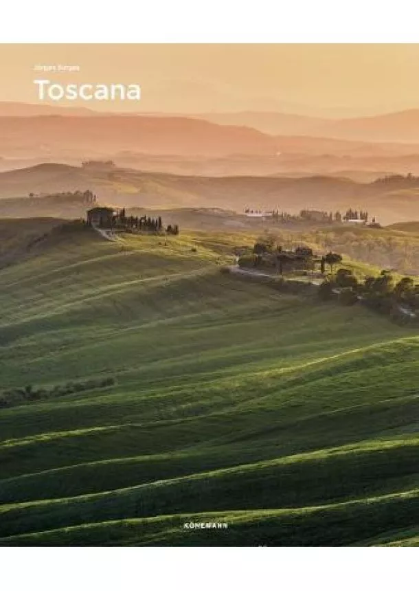 Jürgen Sorges - Toscana