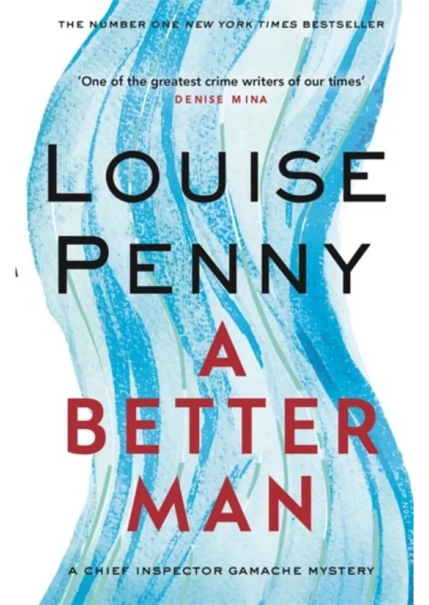 Louise Penny - A Better Man