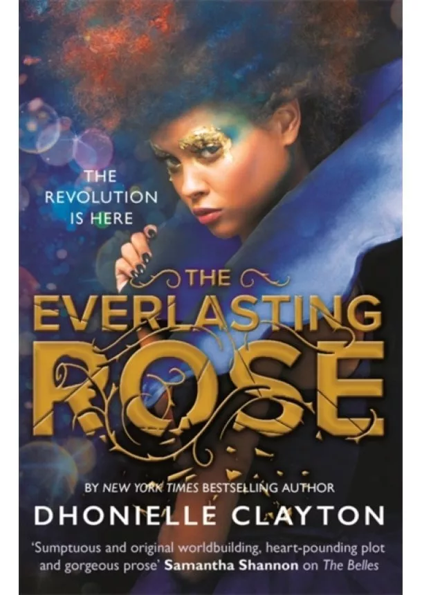 Dhonielle Clayton - The Everlasting Rose