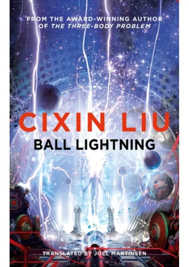 Cixin Liu - Ball Lightning