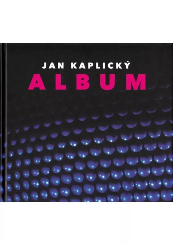 Jan Kaplický - Album - Jan Kaplický - 2. vydání