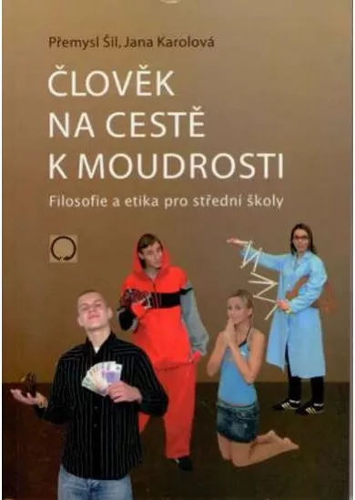 Člověk na cestě k moudrosti - 2. vydání