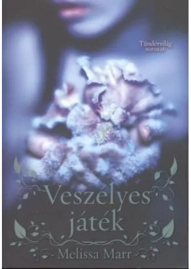 VESZÉLYES JÁTÉK