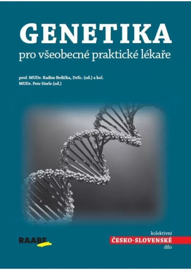 Kolektív autorov - Genetika pro všeobecné praktické lékaře