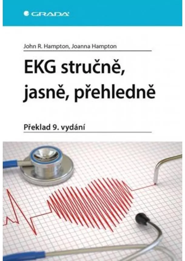 Hampton R. John, Hampton Joanna - EKG stručně, jasně, přehledně