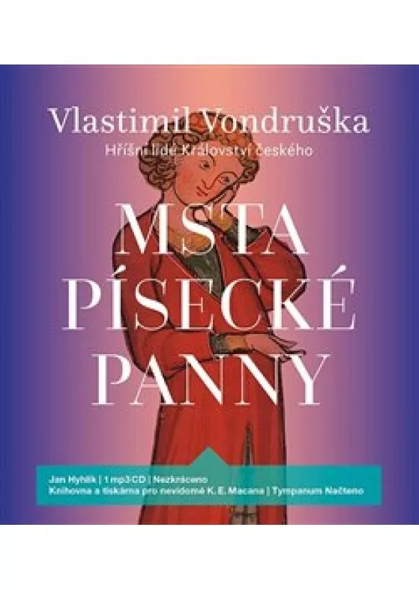 Vlastimil Vondruška - Msta písecké panny (1x Audio na CD - MP3) - Hříšní lidé Království českého