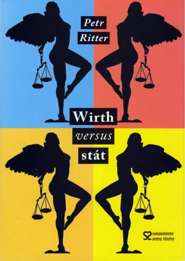 Petr Ritter - Wirth versus stát